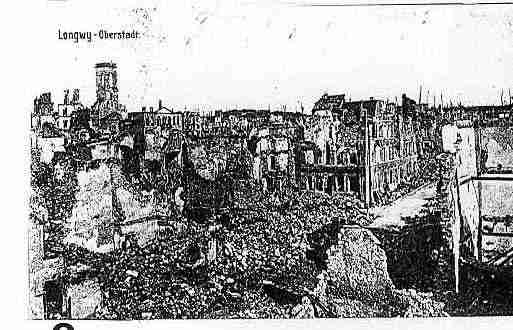 Ville de LONGWY Carte postale ancienne