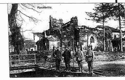 Ville de MARCHEVILLEENWOEVRE Carte postale ancienne Ville de MARCHEVILLEENWOEVRE Carte postale ancienne