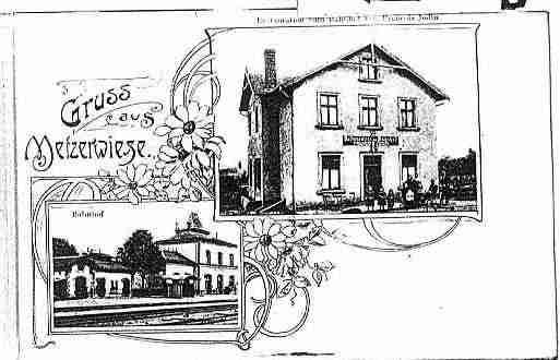 Ville de METZERVISSE Carte postale ancienne  Ville de METZERVISSE Carte postale ancienne