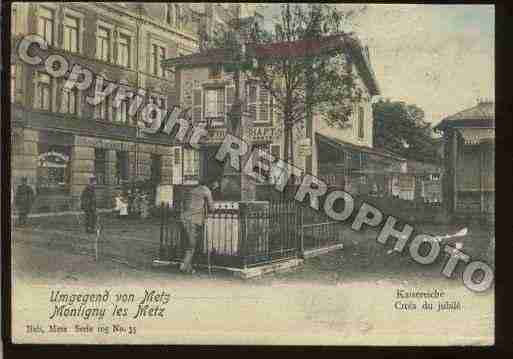 Ville de MONTIGNYLESMETZ Carte postale ancienne
