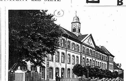 Ville de MONTIGNYLESMETZ Carte postale ancienne