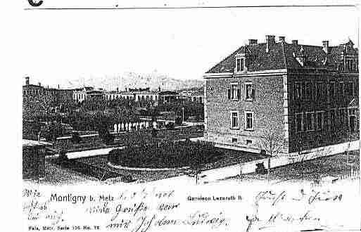 Ville de MONTIGNYLESMETZ Carte postale ancienne