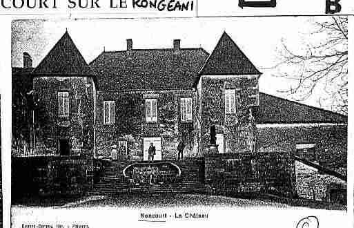 Ville de NONCOURTSURLERONGEANT Carte postale ancienne