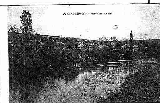 Ville de OURCHESSURMEUSE Carte postale ancienne