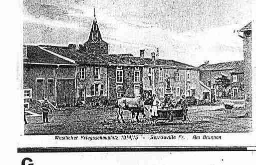 Ville de SERROUVILLE Carte postale ancienne Ville de SERROUVILLE Carte postale ancienne