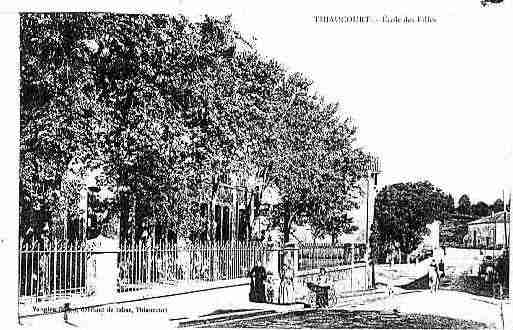 Ville de THIAUCOURTREGNIEVILLE Carte postale ancienne