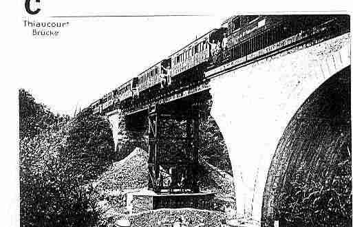 Ville de THIAUCOURTREGNIEVILLE Carte postale ancienne