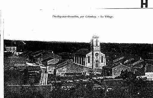 Ville de THUILLEYAUXGROSEILLES Carte postale ancienne