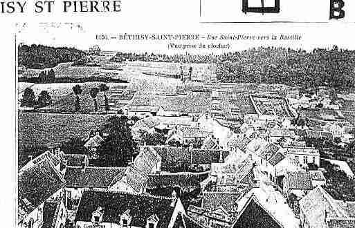 Ville de BETHISYSAINTPIERRE Carte postale ancienne