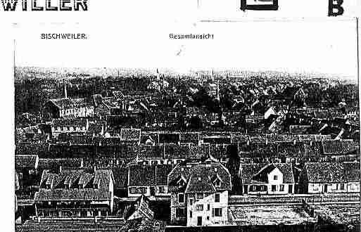 Ville de BISCHWILLER Carte postale ancienne