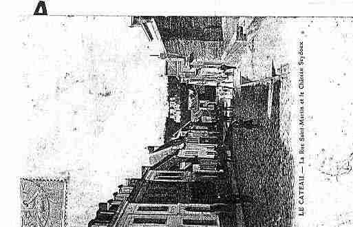 Ville de CATEAU(LE) Carte postale ancienne