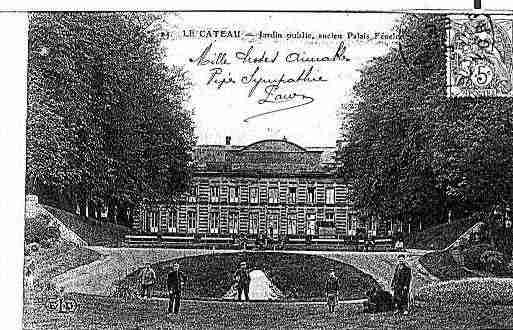 Ville de CATEAU(LE) Carte postale ancienne