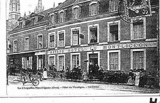 Ville de CHAPELLEMONTLIGEON(LA) Carte postale ancienne