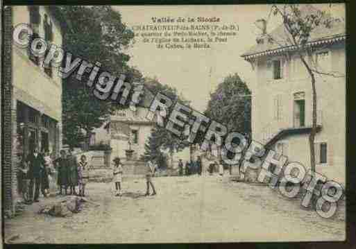 Ville de CHATEAUNEUFLESBAINS Carte postale ancienne