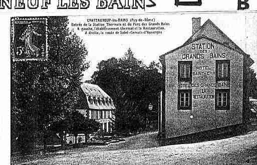 Ville de CHATEAUNEUFLESBAINS Carte postale ancienne