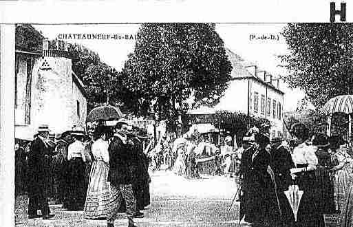 Ville de CHATEAUNEUFLESBAINS Carte postale ancienne