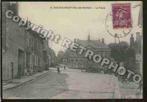 Ville de CHATEAUNEUFVALDEBARGIS Carte postale ancienne