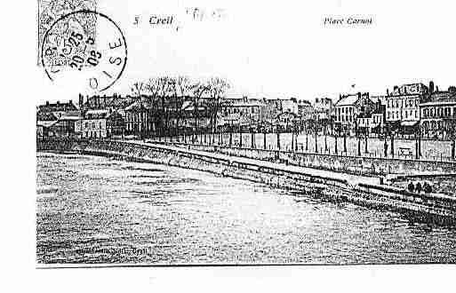 Ville de CREIL Carte postale ancienne