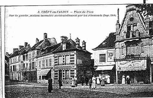 Ville de CREPYENVALOIS Carte postale ancienne