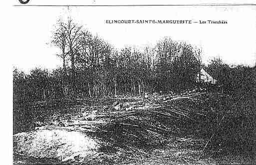 Ville de ELINCOURTSAINTEMARGUERITE Carte postale ancienne