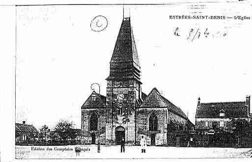 Ville de ESTREESSAINTDENIS Carte postale ancienne