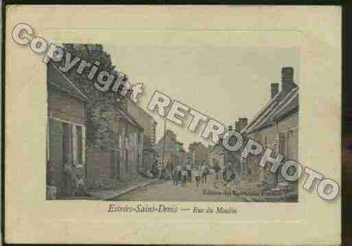 Ville de ESTREESSAINTDENIS Carte postale ancienne