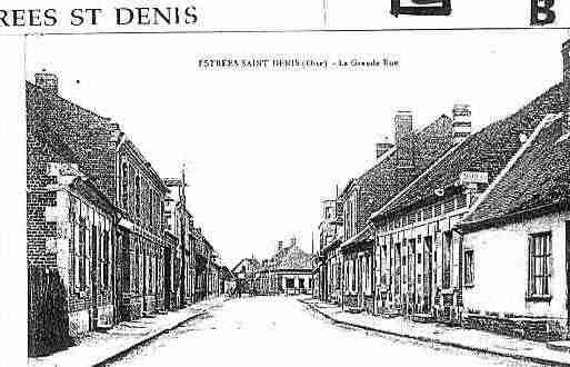 Ville de ESTREESSAINTDENIS Carte postale ancienne