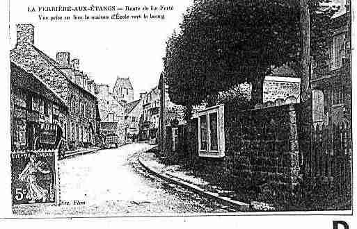 Ville de FERRIEREAUXETANGS(LA) Carte postale ancienne