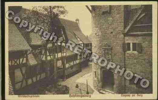 Ville de HAUTKOENIGSBOURG Carte postale ancienne