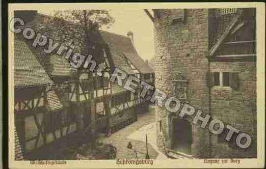 Ville de HAUTKOENIGSBOURG Carte postale ancienne