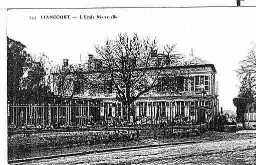 Ville de LIANCOURT Carte postale ancienne