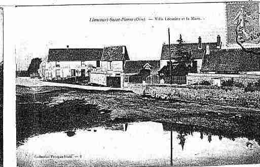 Ville de LIANCOURTSAINTPIERRE Carte postale ancienne