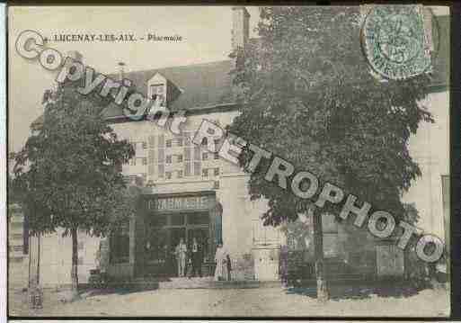 Ville de LUCENAYLESAIX Carte postale ancienne