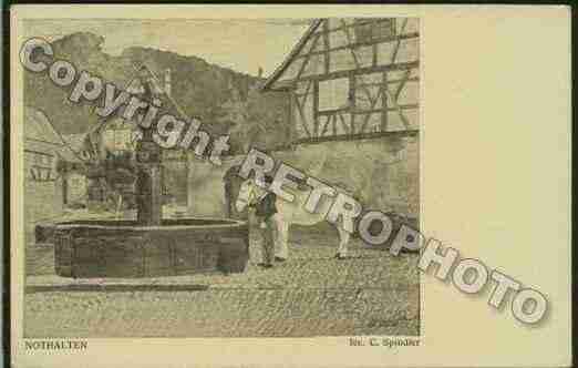 Ville de NOTHALTEN Carte postale ancienne  Ville de NOTHALTEN Carte postale ancienne