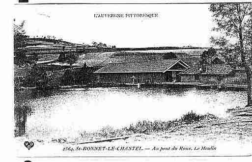 Ville de SAINTBONNETLECHASTEL Carte postale ancienne