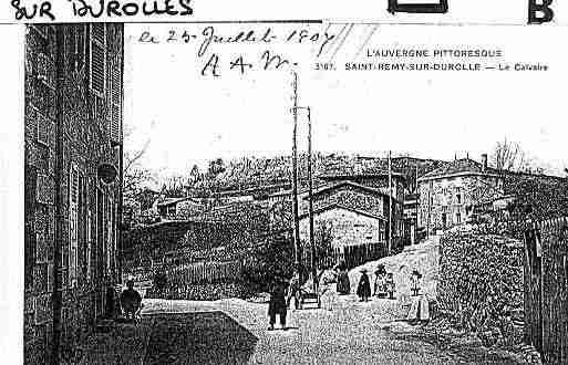 Ville de SAINTREMYSURDUROLLE Carte postale ancienne