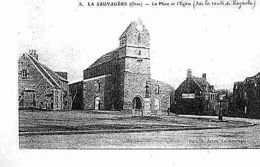 Ville de SAUVAGERE(LA) Carte postale ancienne