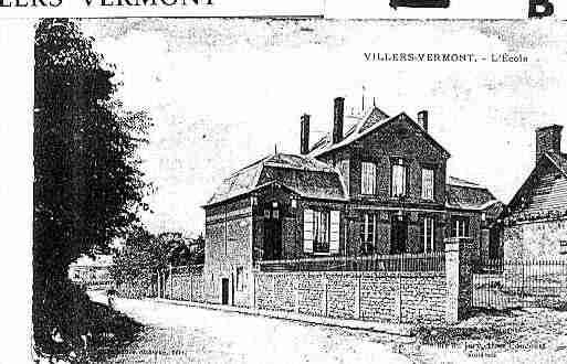 Ville de VILLERSVERMONT Carte postale ancienne