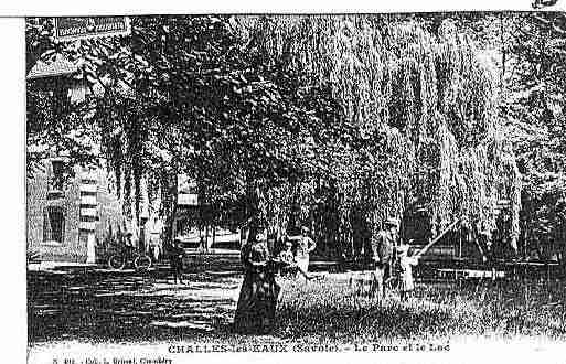 Ville de CHALLESLESEAUX Carte postale ancienne Ville de CHALLESLESEAUX Carte postale ancienne