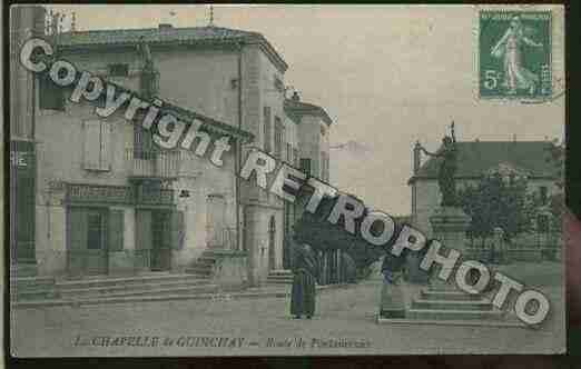 Ville de CHAPELLEDEGUINCHAY(LA) Carte postale ancienne