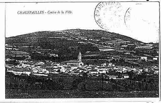 Ville de CHAUFFAILLES Carte postale ancienne