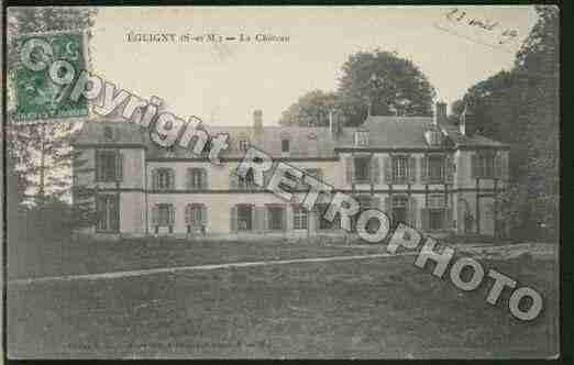 Ville de EGLIGNY Carte postale ancienne