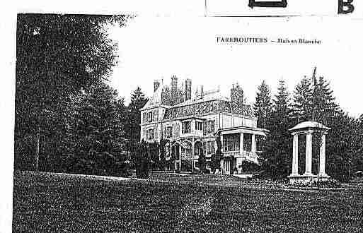 Ville de FAREMOUTIERS Carte postale ancienne Ville de FAREMOUTIERS Carte postale ancienne