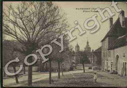 Ville de FAVERNEY Carte postale ancienne