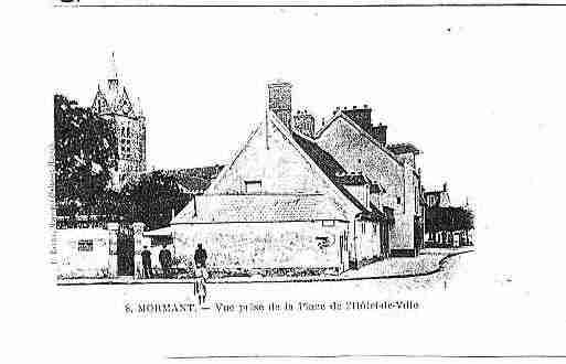 Ville de MORMANT Carte postale ancienne