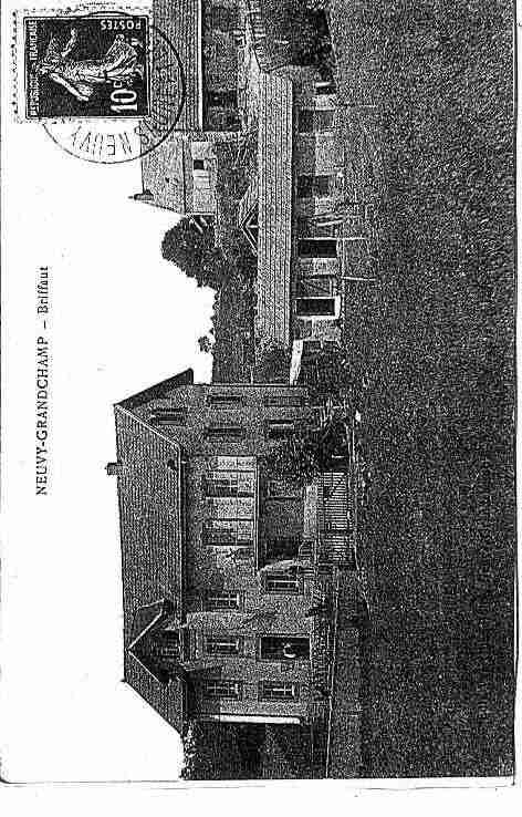 Ville de NEUVYGRANDCHAMP Carte postale ancienne Ville de NEUVYGRANDCHAMP Carte postale ancienne
