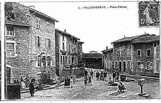 Ville de VILLECHENEVE Carte postale ancienne