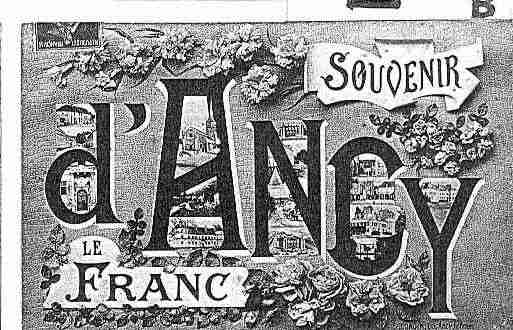 Ville de ANCYLEFRANC Carte postale ancienne Ville de ANCYLEFRANC Carte postale ancienne