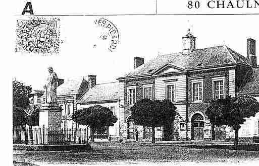 Ville de CHAULNES Carte postale ancienne