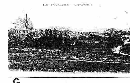 Ville de DOGNEVILLE Carte postale ancienne